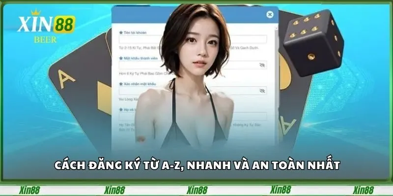 Đăng ký Xin88 Tài Khoản Siêu Nhanh, Nhận Nhiều Bất Ngờ 2 Cách Đăng ký từ A-Z, nhanh và an toàn nhất