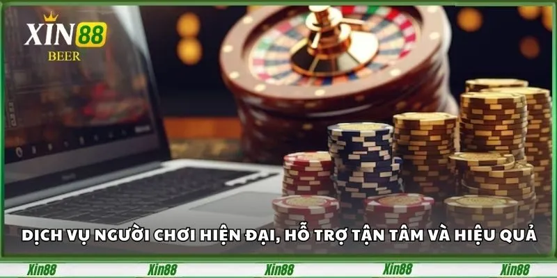Giới Thiệu Xin88 – Trải Nghiệm Cá Cược An Toàn, Hấp Dẫn 3 Dịch vụ người chơi hiện đại, hỗ trợ tận tâm và hiệu quả